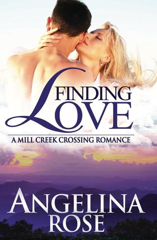 Finding Love (Mill Creek Crossing, #3)