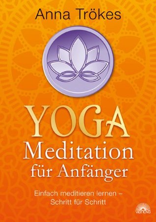 Yoga - Meditationen für Anfänger (Paperback)
