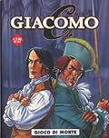 Giacomo C. n. 2: Gioco di morte