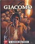 Giacomo C. n. 3: Il sangue dell'erede