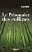Le prisonnier des collines
