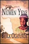Numen Yeye by Biola Olatunde
