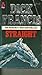 Straight by Dick Francis Straight by Dick Francis