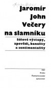 Večery na slamníku (Hardcover)