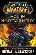 Vol'jin: Shadows of the Horde (World of Warcraft, #12)
