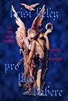 Pro Luce Habere: To Have Before the Light, Volume II