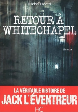 Retour à Whitechapel