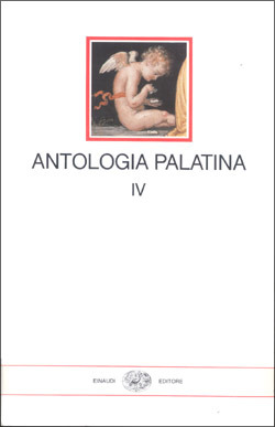 Antologia Palatina. IV: Libri XII-XVI