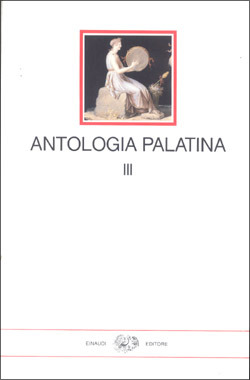 Antologia Palatina. III: Libri IX-XI