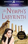 The Nymph’s Labyrinth by Danica Winters