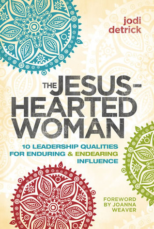 The Jesus-Hearted Woman (Paperback)