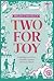 Two For Joy