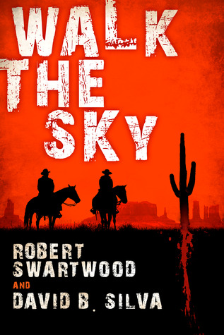 Walk the Sky (Kindle Edition)