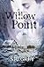 Willow Point (A Harbour Falls Mystery, #2)