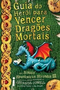 Guia do Herói Para Vencer Dragões Mortais