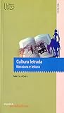 Cultura letrada, literatura e leitura