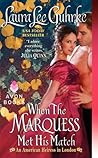 When the Marquess Met His Match by Laura Lee Guhrke