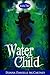 Water Child (Nautical Mile Series #2)