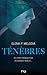 Ténèbres by Elena P. Melodia