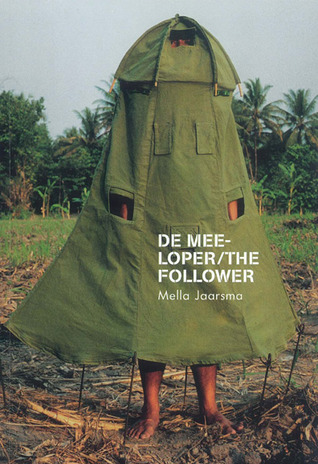De Meeloper/The Follower
