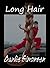 Long Hair by Carlie Simonsen