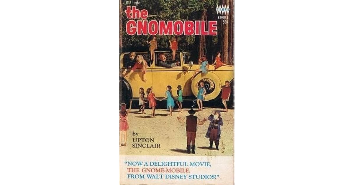 The Gnomobile by Upton Sinclair