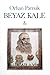 Beyaz Kale by Orhan Pamuk