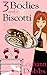 3 Bodies and a Biscotti (Le...