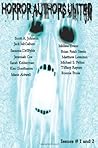 Horror Authors United Issues 1 And 2: The Recap