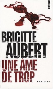 Une âme de trop (Mass Market Paperback)