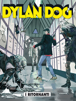 Dylan Dog n. 319: I ritornanti (Mass Market Paperback)