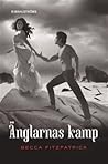 Änglarnas kamp by Becca Fitzpatrick