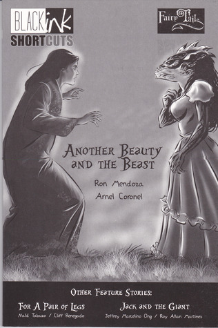 Black Ink Shortcuts Volume 4: Another Beauty And The Beast / For A Pair Of Legs / Jack And The Giant (Mass Market Paperback)