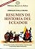 Resumen de Historia del Ecuador
