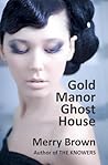 Gold Manor Ghost House