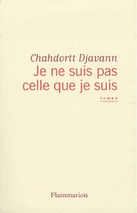 Je ne suis pas celle que je suis