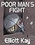 Poor Man's Fight (Poor Man's Fight, #1)