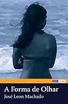 A Forma de Olhar