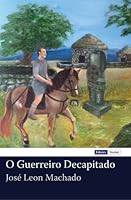 O Guerreiro Decapitado