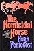 The Homicidal Horse