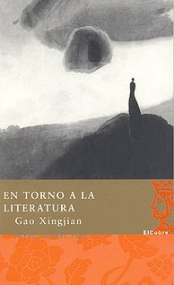 Portada de En Torno A La Literatura/around Literature, de Gao Xingjian