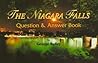 The Niagara Falls Questions & Answer Book