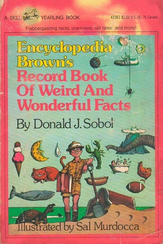 Encyclopedia Brown's Record Book of Weird and Wonderful Facts (Paperback)