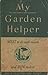 My Better Homes and Gardens' Garden Helper