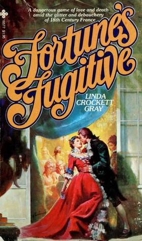 Fortune's Fugitive (Mass Market Paperback)