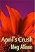 April's Crush