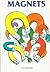 Magnets (Let's Explore Our World)
