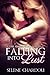 Falling into Lust (One More...