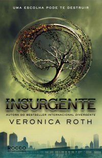 Insurgente (Divergente, #2)