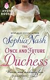 The Once and Future Duchess (Royal Entourage, #4)